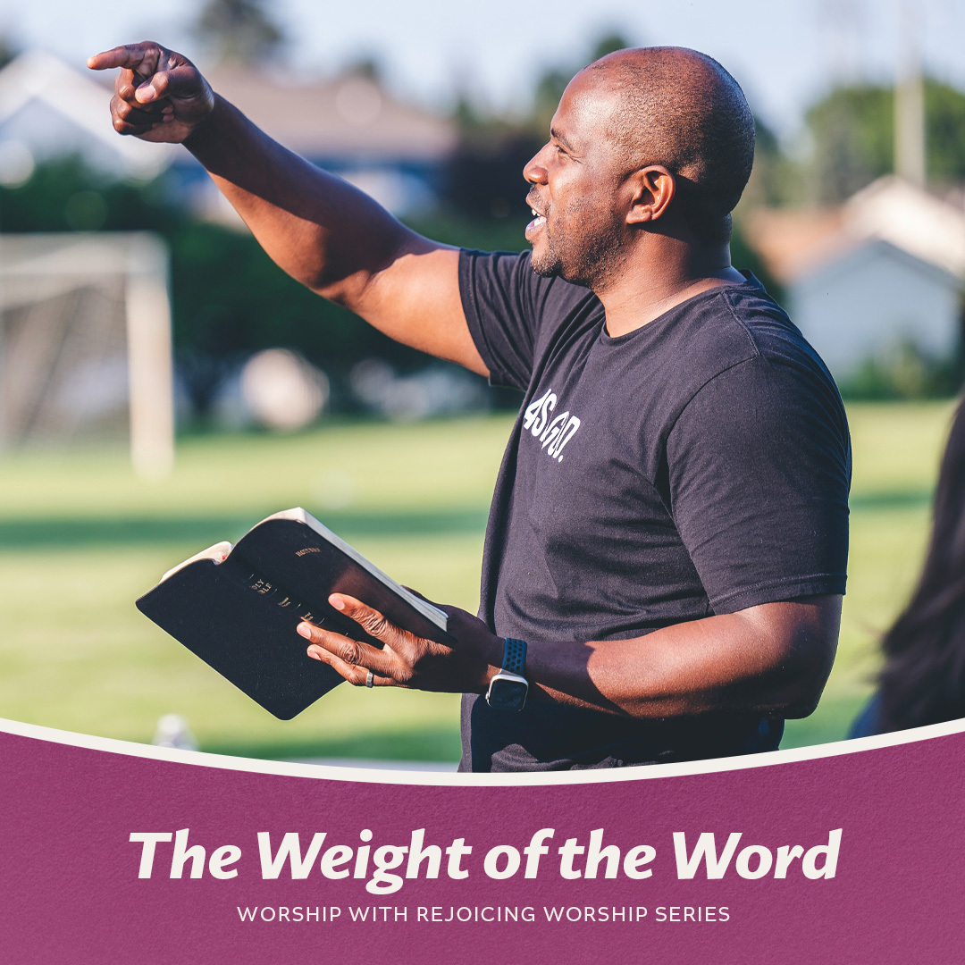 The Weight of the Word from the Worship with Rejoicing Series episode artwork