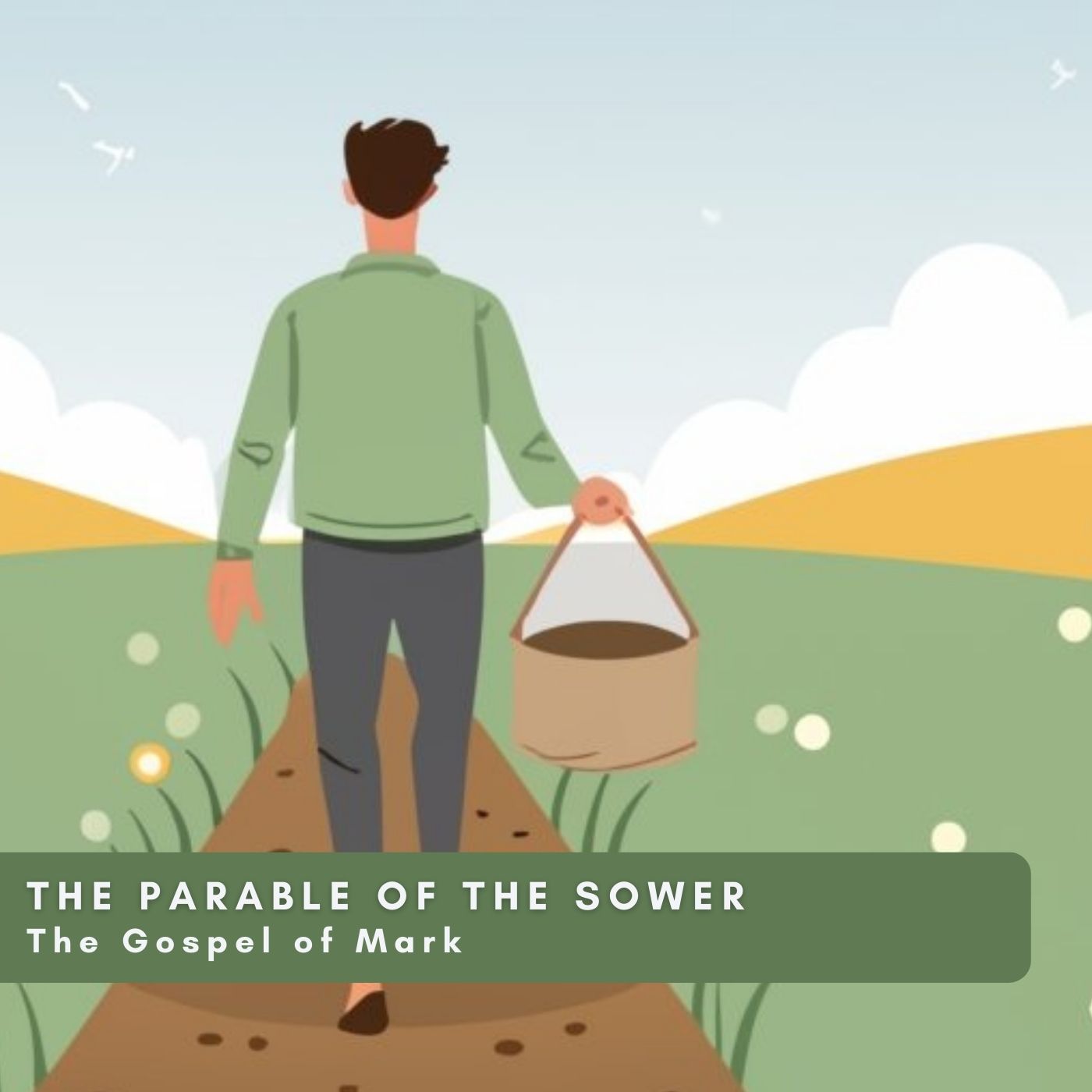 Planting Seeds of Wisdom: Exploring the Parables of Jesus for Personal and Community Growth from the The Gospel of Mark Series